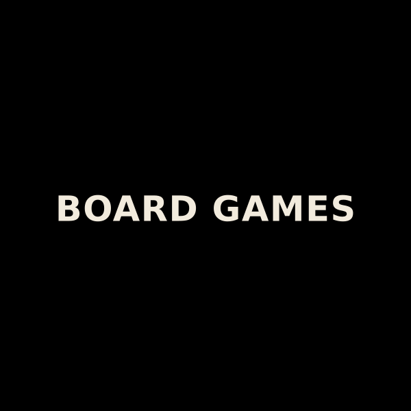 Board Games